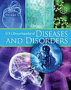 U.X.L. encyclopedia of diseases and disorders [5 Vols] By Rebecca J Frey; Larry I Lutwick